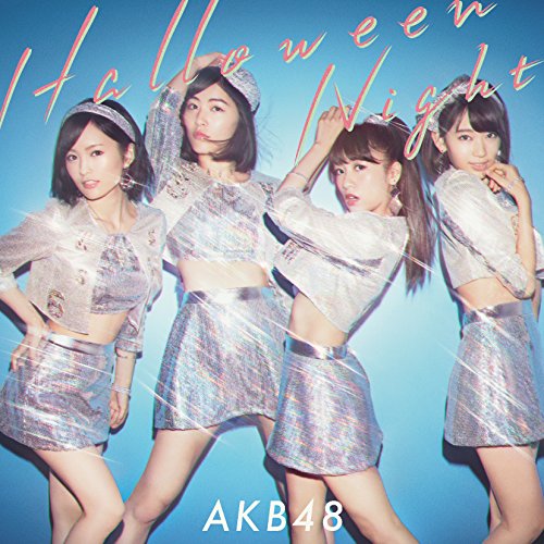 ハロウィン・ナイト(初回限定盤/Type B) | AKB48 | オリコンニュース